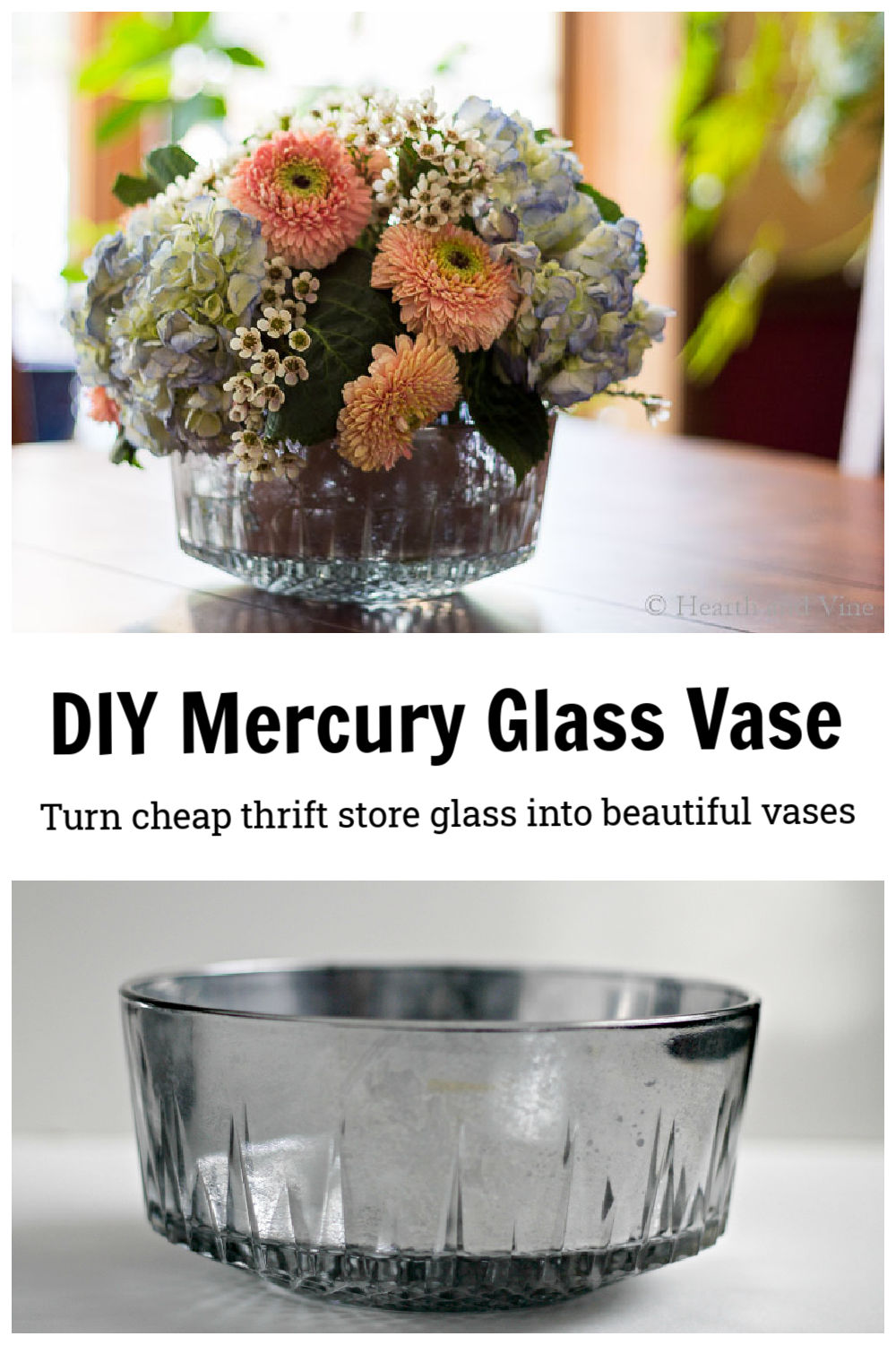 Mercury Glass Vases DIY and Easy Flower Arrangements