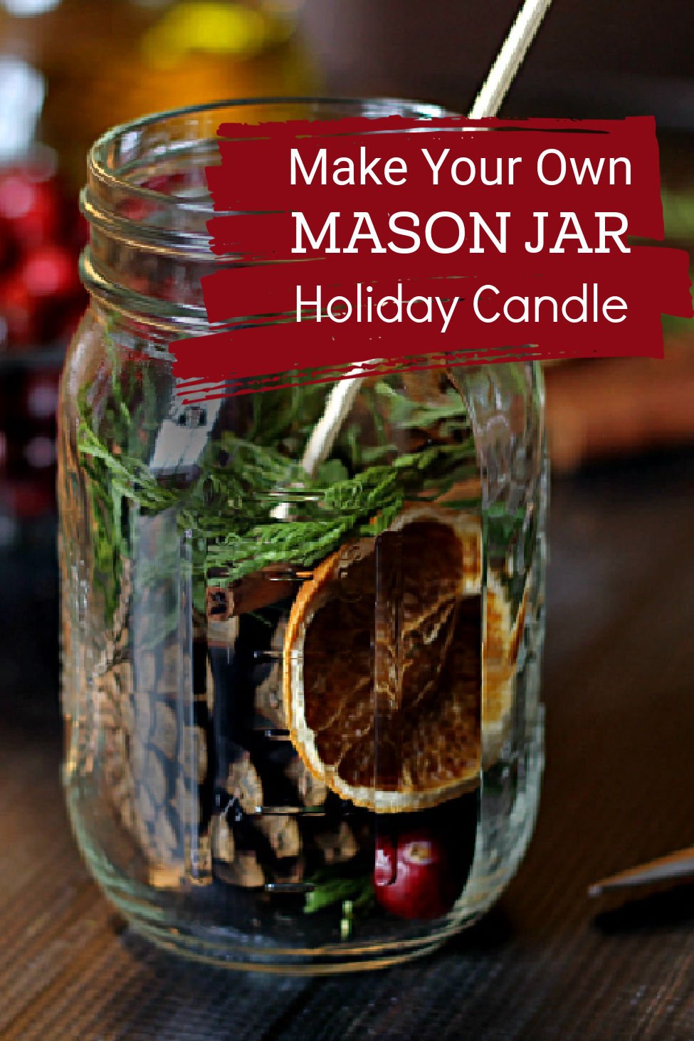 Make a Mason Jar Oil Candle Lamp Gifts for the Holidays Hearth and Vine