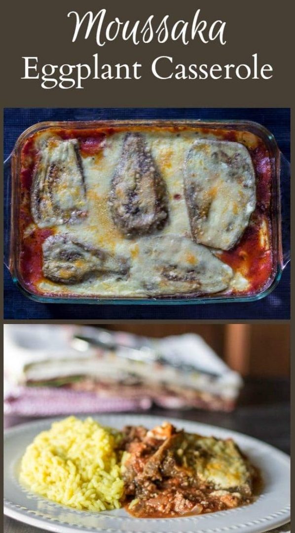 Moussaka Eggplant Casserole