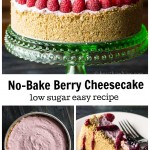 Berry cheesecake, berry filling and a slice of low sugar berry cheesecake