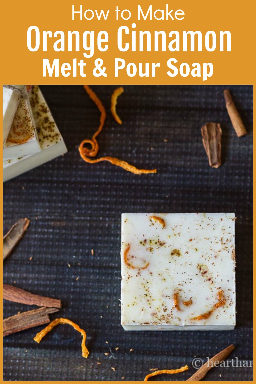 Melt and Pour Soap Rich Orange Cinnamon Scent Hearth and Vine