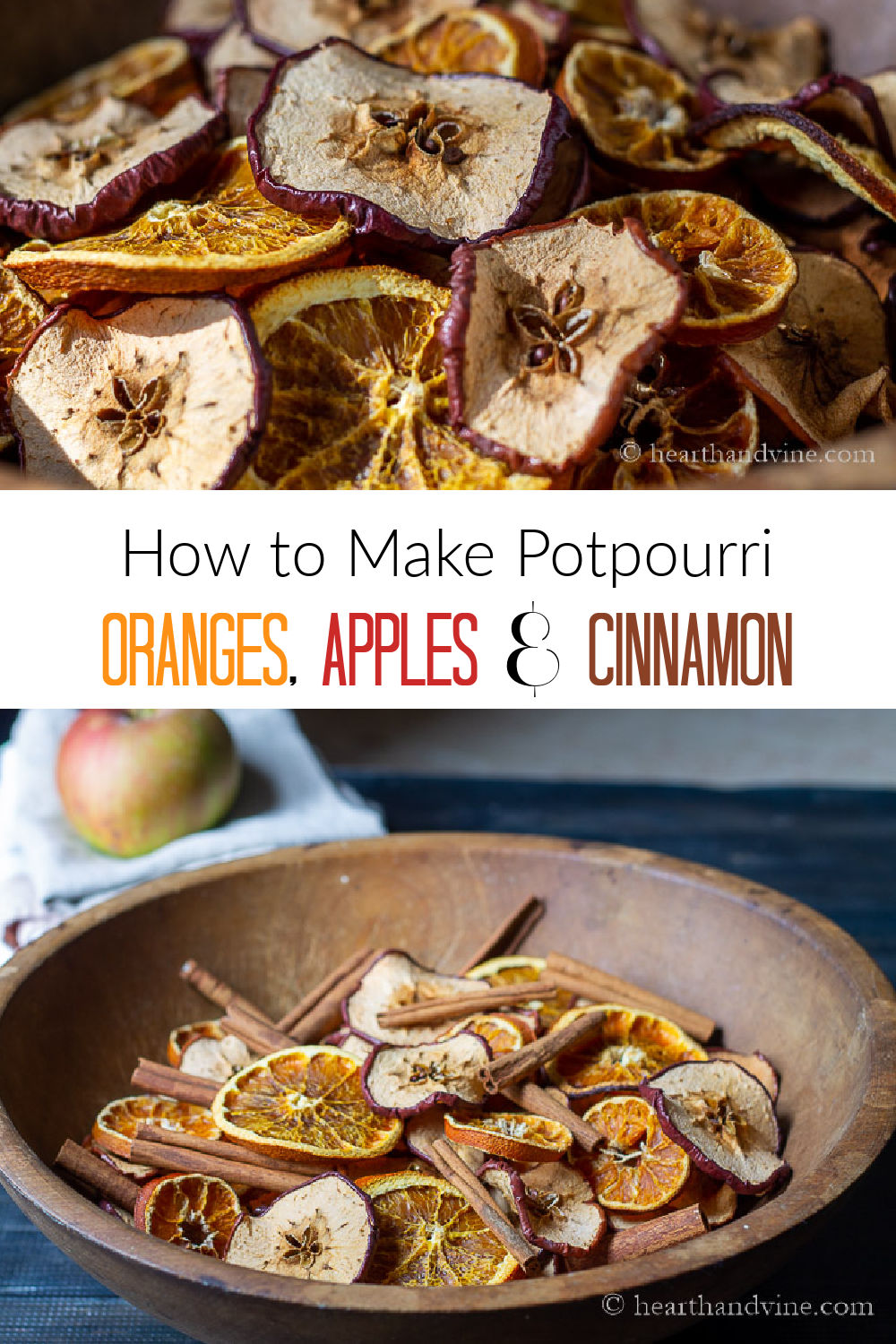 Homemade Potpourri Made With Natural Apples, Oranges and Cinnamon