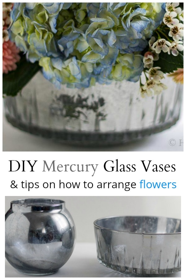 Mercury Glass Vases DIY and Easy Flower Arrangements