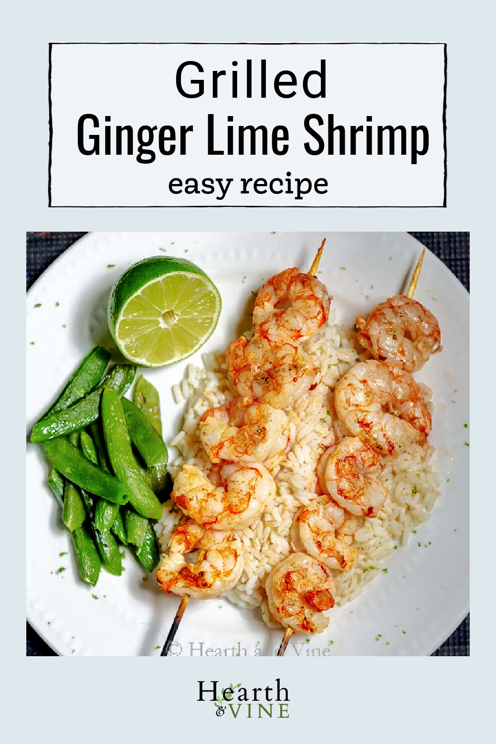 Grilled Ginger Lime Shrimp For a Quick and Healthy Dinner