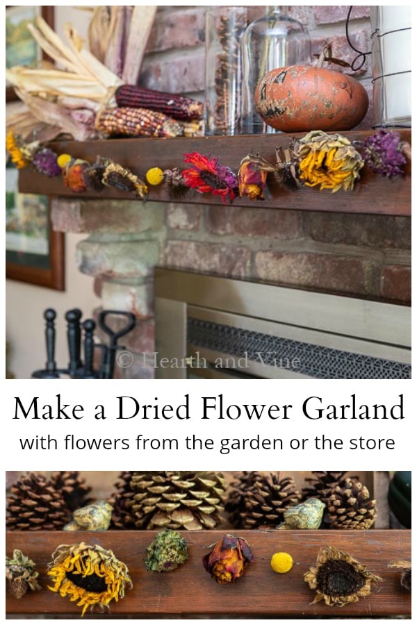 Make a Dried Flower Garland to Beautify Your Home Hearth and Vine