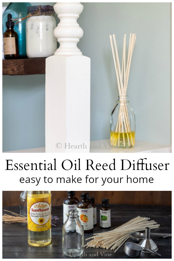 DIY Reed Diffuser Easy Aromatherapy for Your Home Hearth and Vine