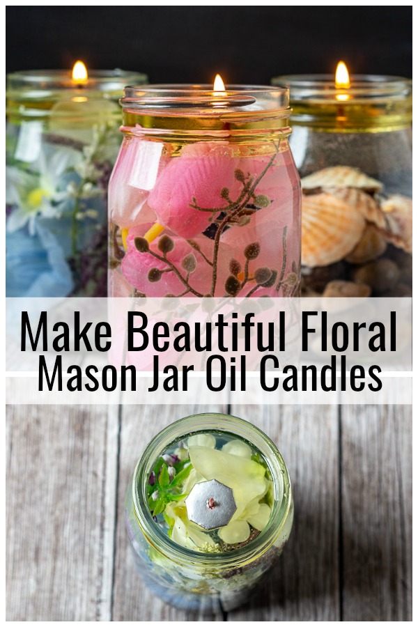 How to Make Easy Floral Mason Jar Oil Lamps for Spring