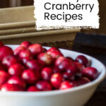 Bowl of fresh cranberries.