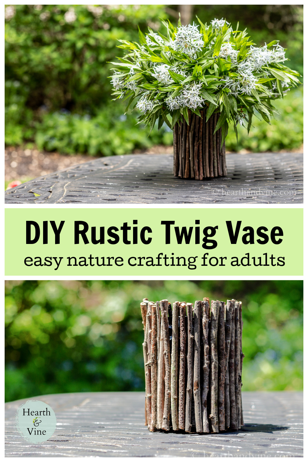 How to Make a Vase with Twigs Hearth and Vine