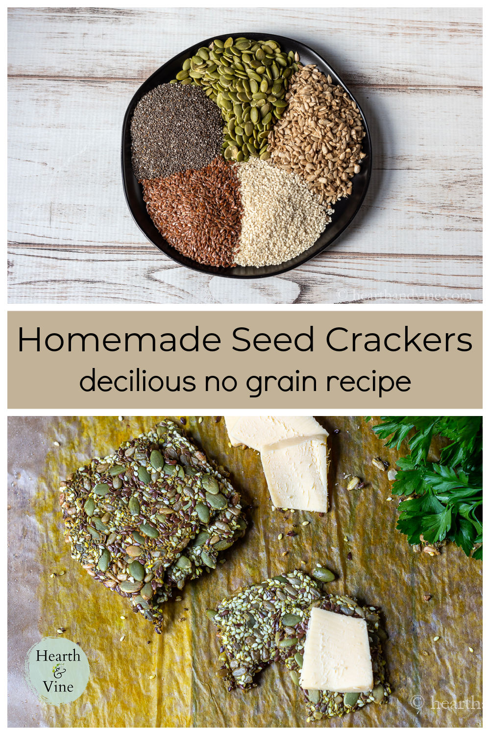 Seed Crackers Recipe Hearth and Vine