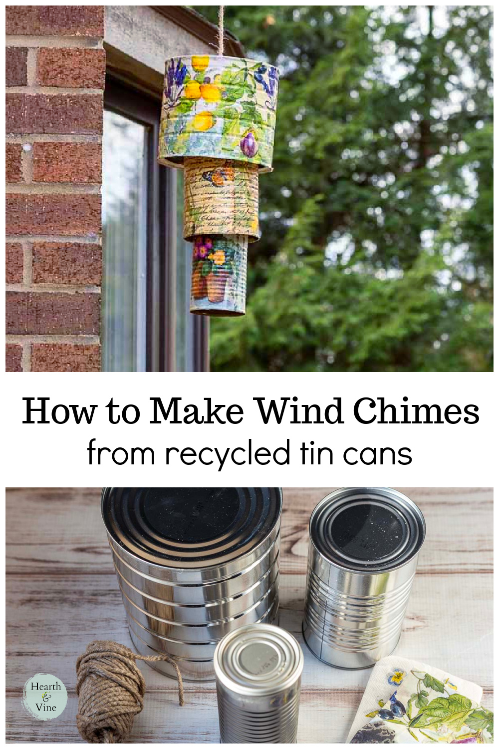 Tin Can Wind Chimes Hearth and Vine