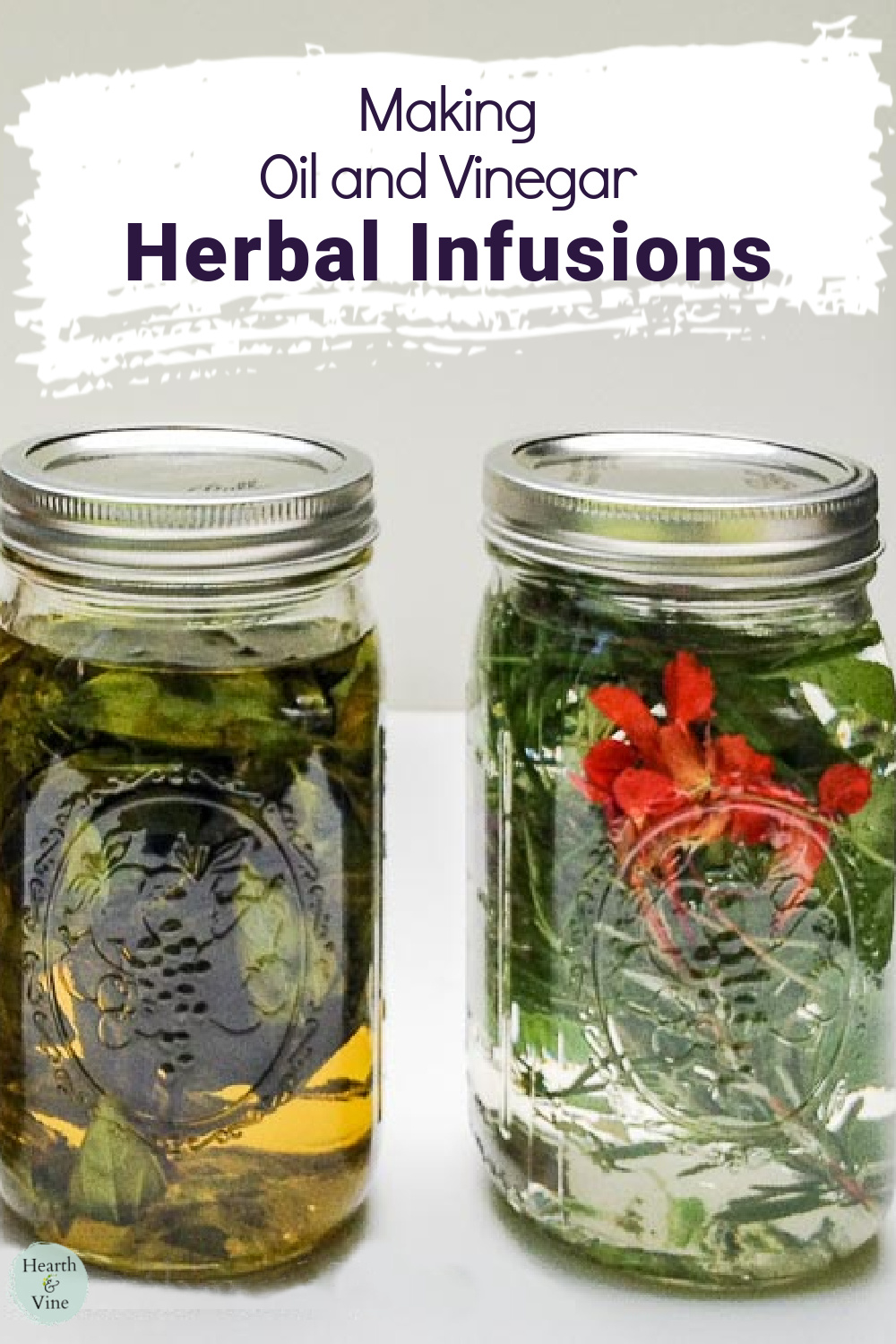 Two mason jars infused herbs. One has oil and the other vinegar.