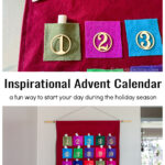 Partial shot of felt advent calendar with inspirational papers over the completed calendar on the wall.