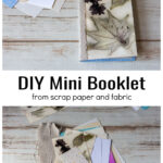 DIY booklet over a stack of papers and scrap of fabric.