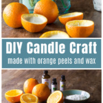 Orange peel candles over supplies including fresh oranges, essential oils, wax and wicks.