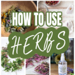 Collage of ways to use herbs including an eye pillow, syrup, infusions, potpourri, floral water, a wreath and for a facial.