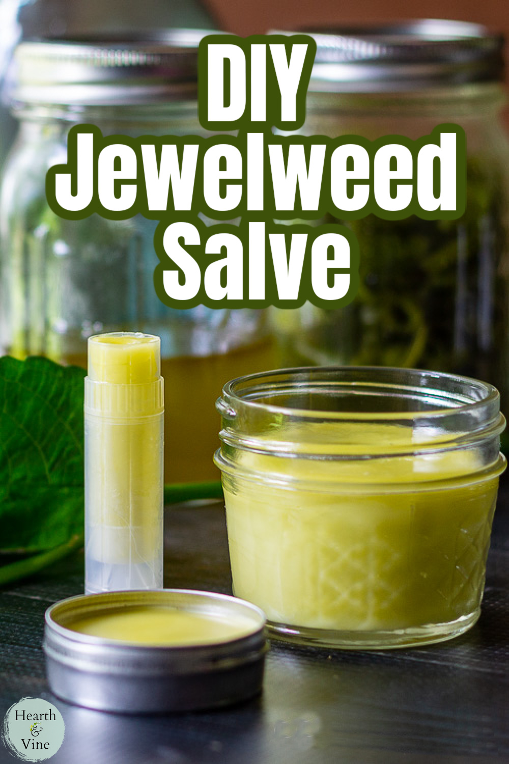 Jewelweed salve in a lip balm tube, a small metal tin and a small mason jar.