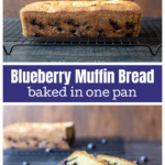 Full loaf of blueberry muffin over slices of the same.