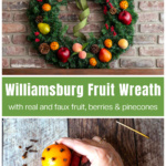 A Williamsburg fruit wreath on a mantel over a mandarin pomander.
