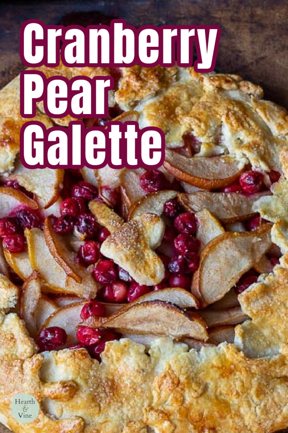 Close view of a cranberry pear galette.