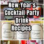 A collage of drink recipes for NYE or any party.