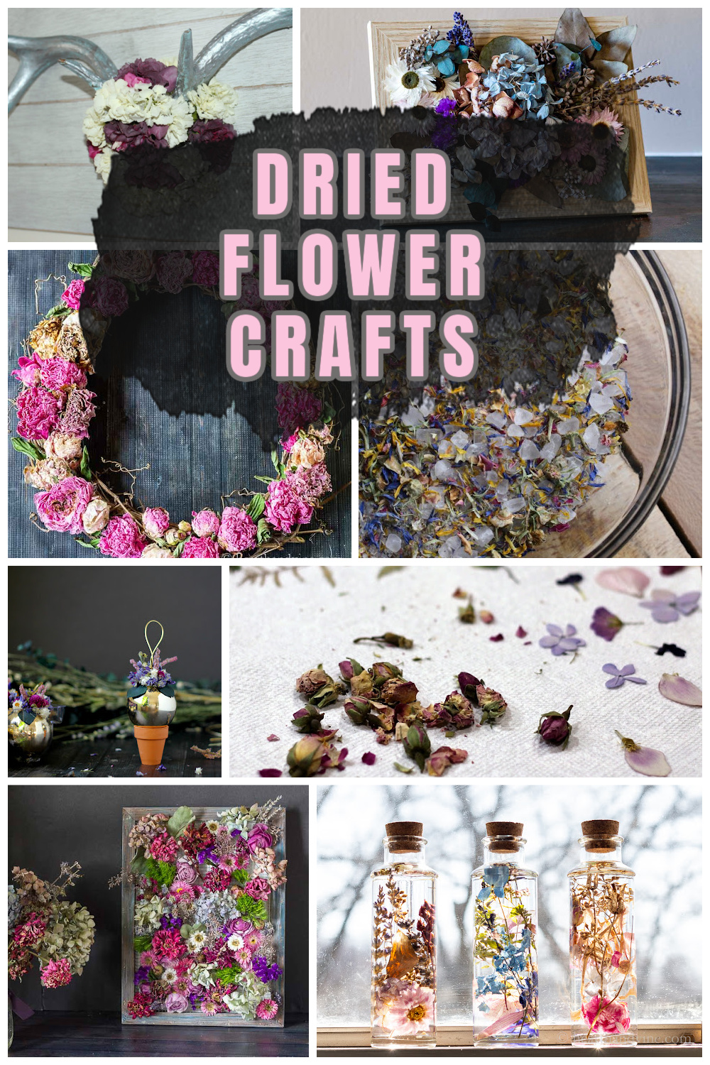 Dried Flower Crafts for Home Decor and Gift Giving