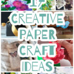 Paper flower pineapple, a paper leaf garland, book page envelopes and more paper crafts in a collage.