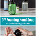 Green mason jar soap dispenser over hands pressing foam soap.