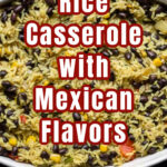 Close up of rice and bean casserole in an oval dish.