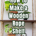 Two wood shelves with rope sides.