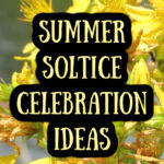 St. Johns wort flowers for the summer solstice with text overlay.
