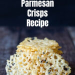 A stack of Parmesan cheese crisps.