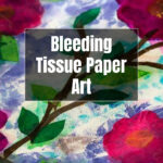 Close up look at a bleeding tissue paper art piece of flowers.