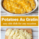 Potatoes au gratin in an oval serving dish over sliced potatoes.
