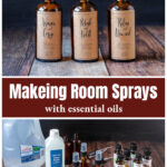 Three bottles of room spray over the ingredients to make them.